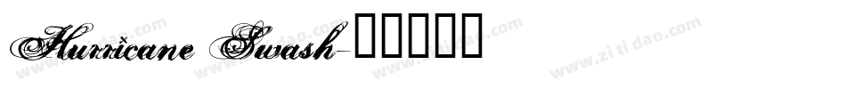 Hurricane Swash字体转换